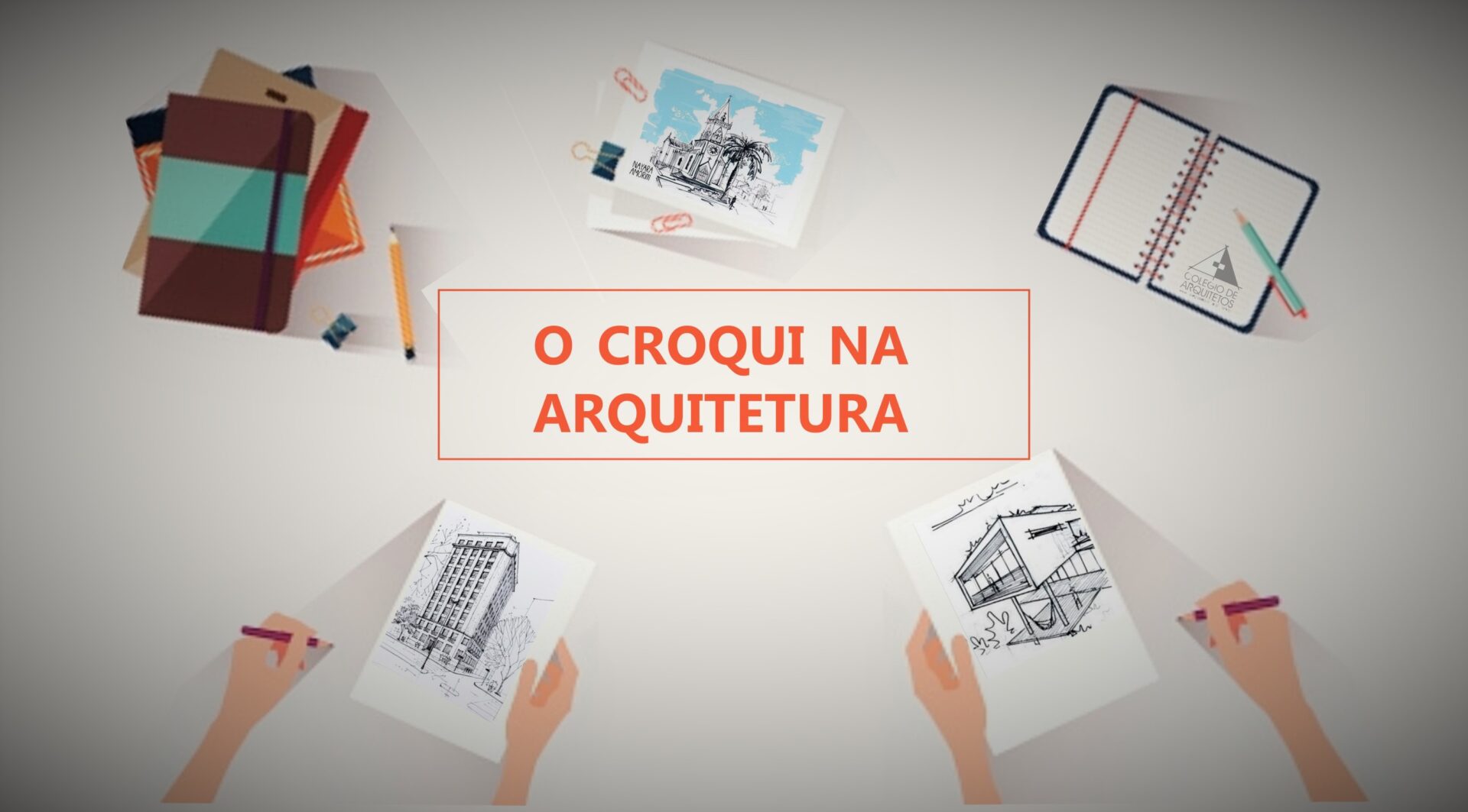 O Croqui Na Arquitetura Colégio De Arquitetos O Croqui Na Arquitetura Colégio De Arquitetos